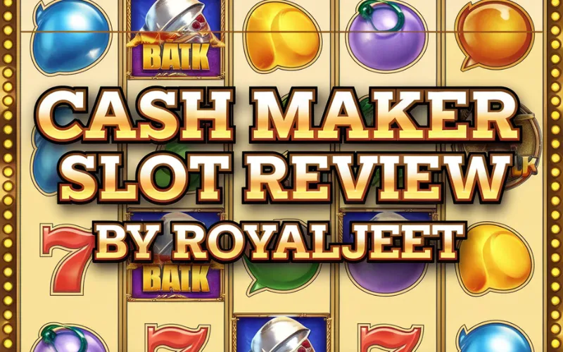 cash maker slot
